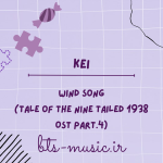 دانلود آهنگ Wind Song (Tale of the Nine Tailed 1938 OST Part.4) Kei